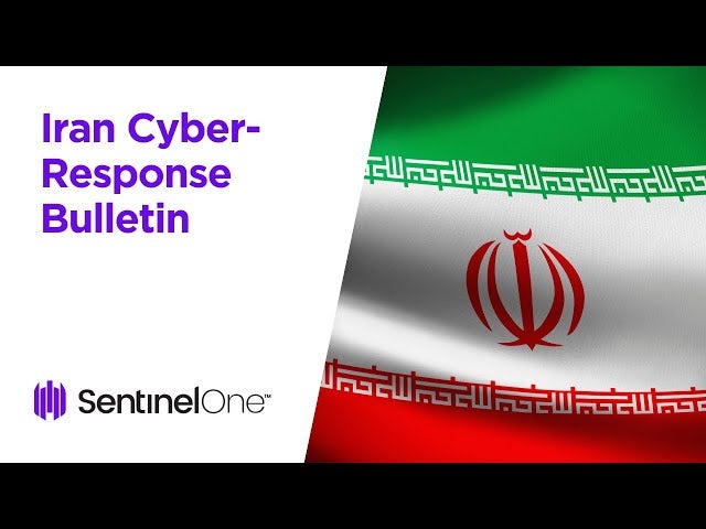 Iran Cyber-Response Bulletin - SentinelOne JP